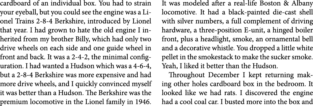 cardboard of an individual box. You had to strain your eyeball, but you could see the engine was a Lionel Trains 2-8-...