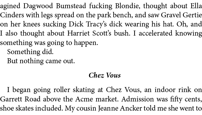 agined ﻿Dagwood Bumstead fucking ﻿Blondie, thought about ﻿Ella Cinders with legs spread on the park bench, and saw ﻿G...