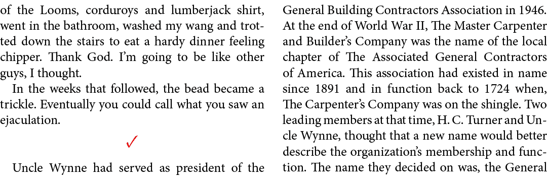of the Looms, corduroys and lumberjack shirt, went in the bathroom, washed my wang and trotted down the stairs to eat...