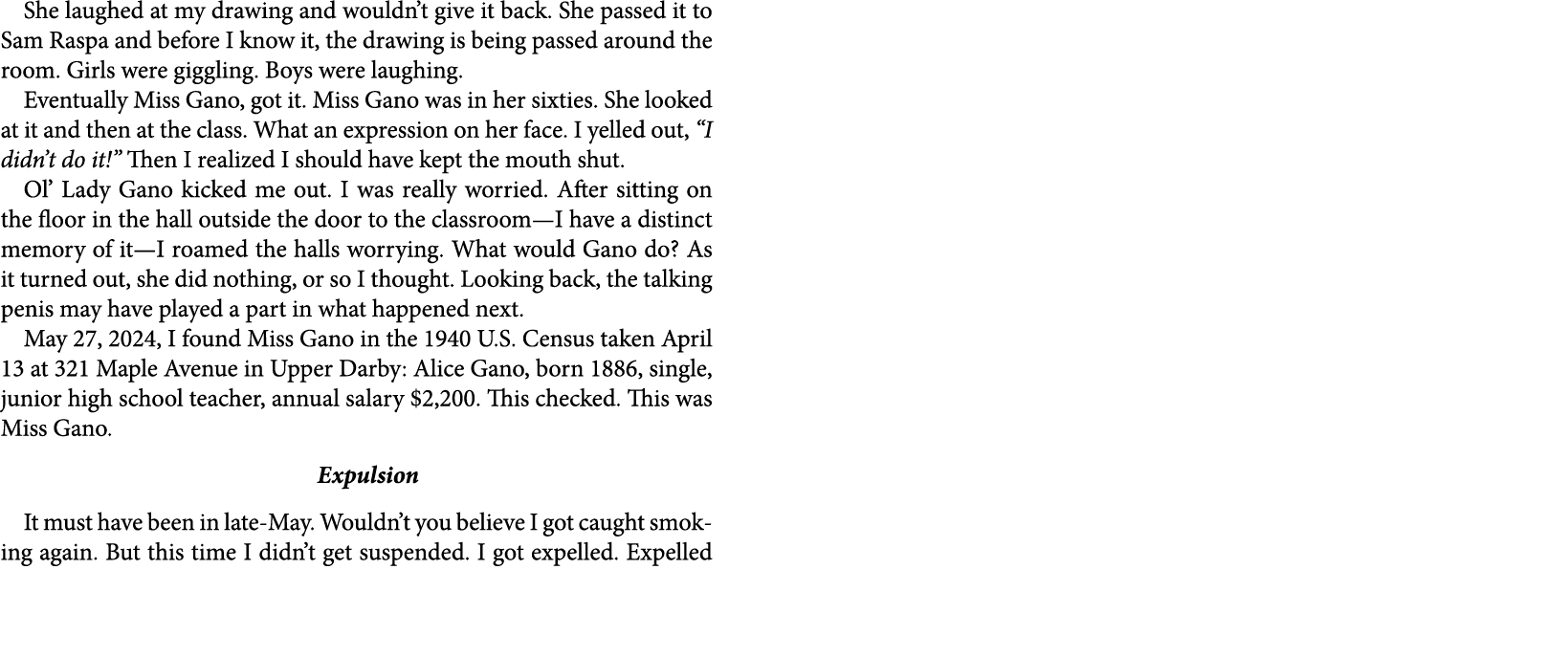 She laughed at my ﻿drawing and wouldn’t give it back. She passed it to ﻿Sam Raspa and before I know it, the ﻿drawing ...