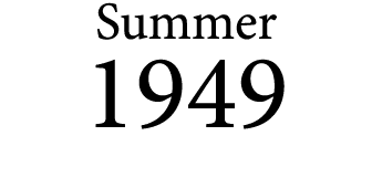 Summer 1949