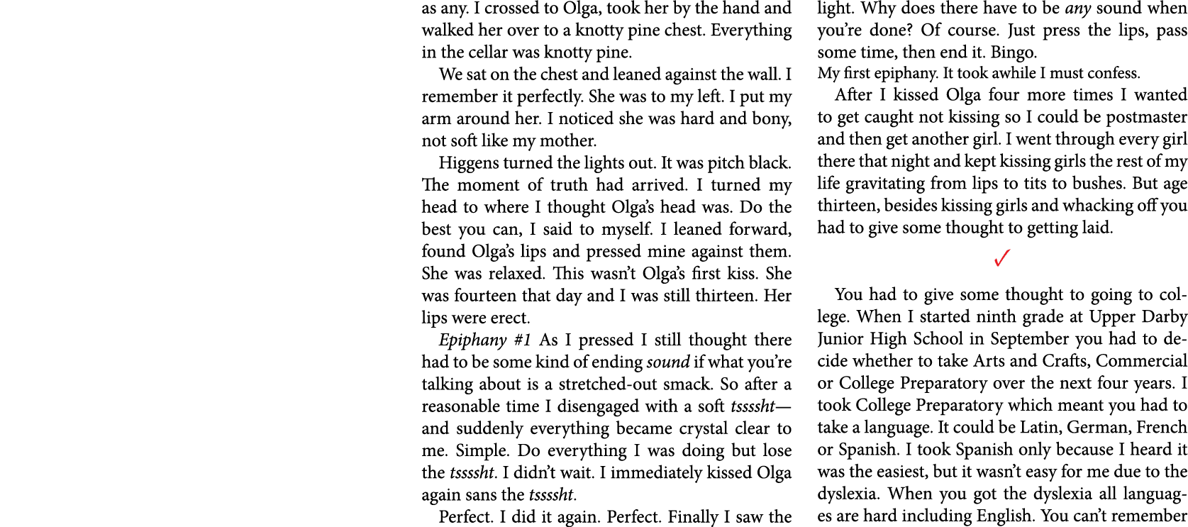 as any. I crossed to Olga, took her by the hand and walked her over to a knotty pine chest. Everything in the cellar ...