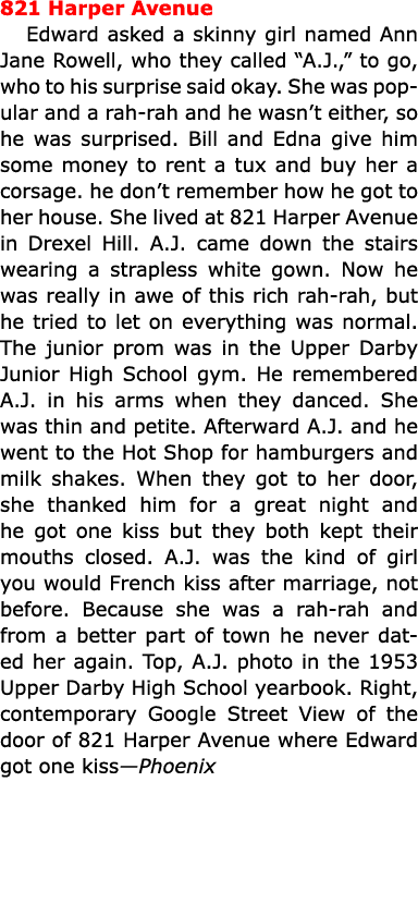 821 Harper Avenue Edward asked a skinny girl named ﻿Ann Jane Rowell, who they called “A.J.,” to go, who to his surpri...