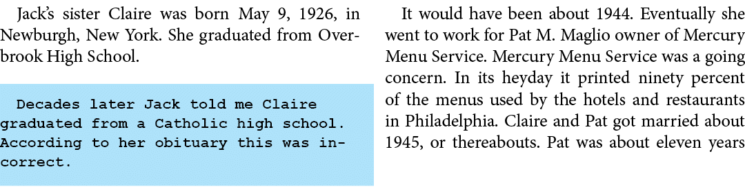 Jack’s sister Claire was born May 9, 1926, in ﻿Newburgh, New York. She graduated from ﻿Overbrook High School. Decades...