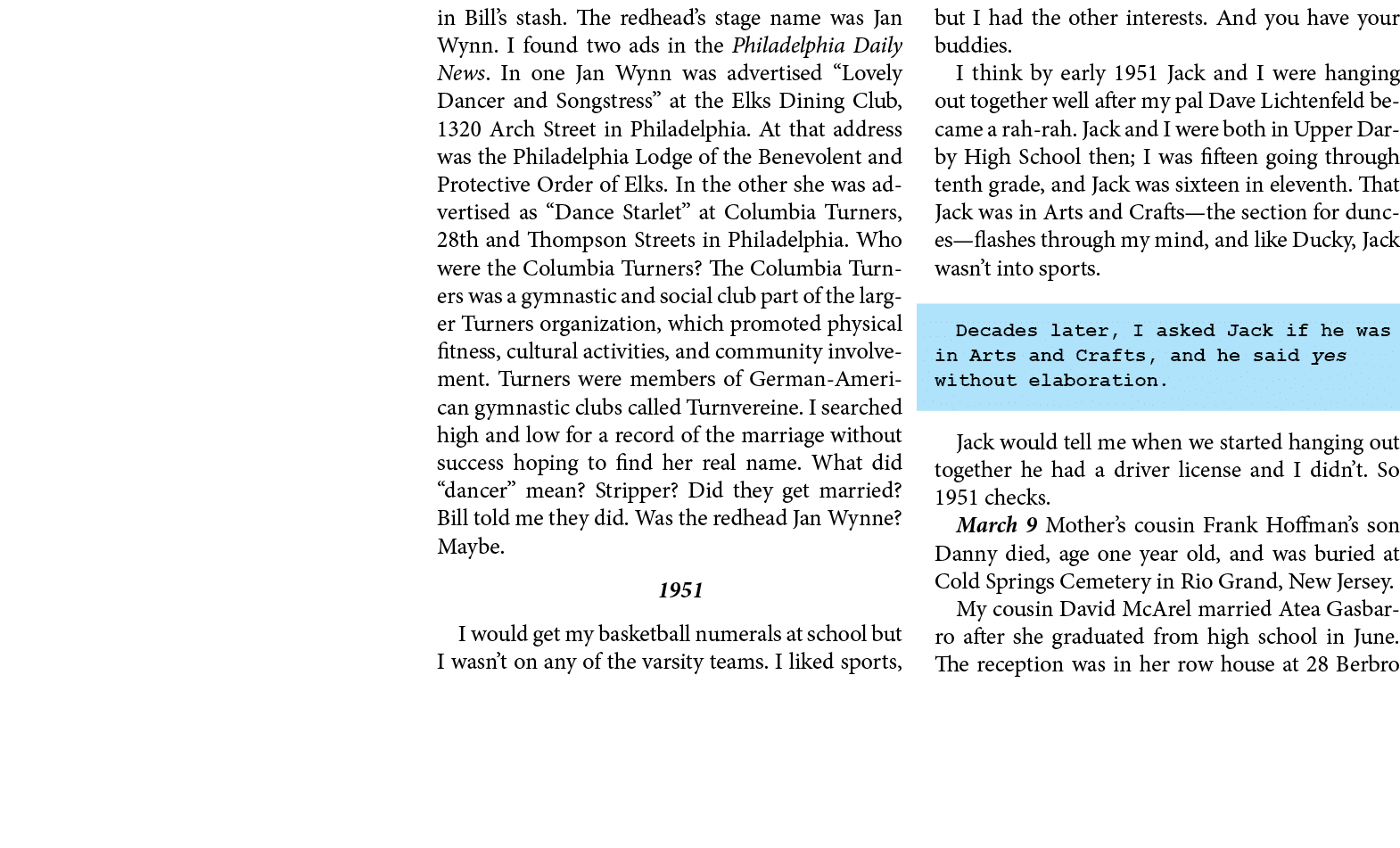 in Bill’s stash. The redhead’s stage name was Jan Wynn. I found two ads in the Philadelphia Daily News. In one Jan Wy...