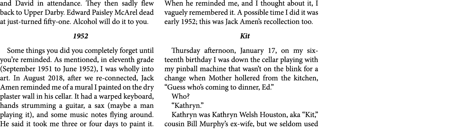 and David in attendance. They then sadly flew back to ﻿Upper Darby. ﻿Edward Paisley McArel dead at just-turned fifty-...
