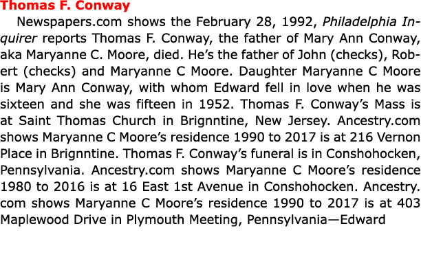 Thomas F. Conway ﻿Newspapers.com shows the February 28, 1992, Philadelphia Inquirer reports ﻿Thomas F. Conway, the f...