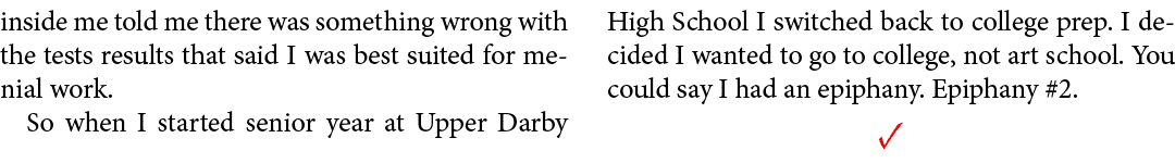inside me told me there was something wrong with the tests results that said I was best suited for menial work. So wh...