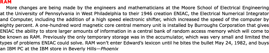 RAM More changes are being made by the engineers and mathematicians at the ﻿Moore School of Electrical Engineering at...