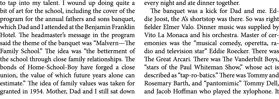 to tap into my talent. I wound up doing quite a bit of art for the school, including the cover of the program for the...