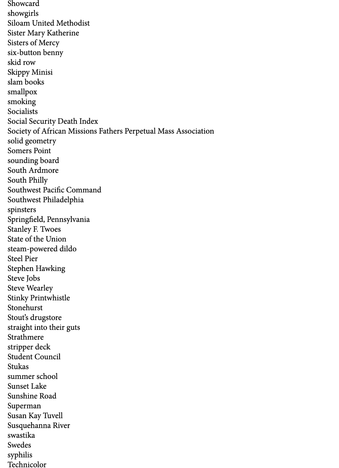 Showcard showgirls Siloam United Methodist Sister Mary Katherine Sisters of Mercy six-button benny skid row Skippy Mi...