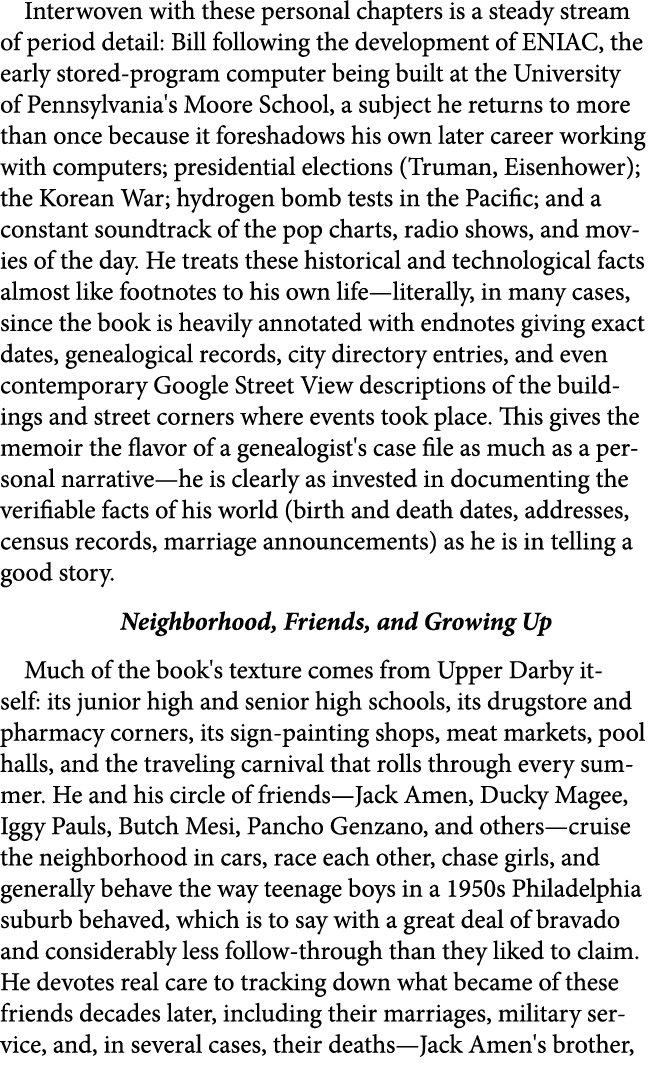 Interwoven with these personal chapters is a steady stream of period detail: Bill following the development of ENIAC,...