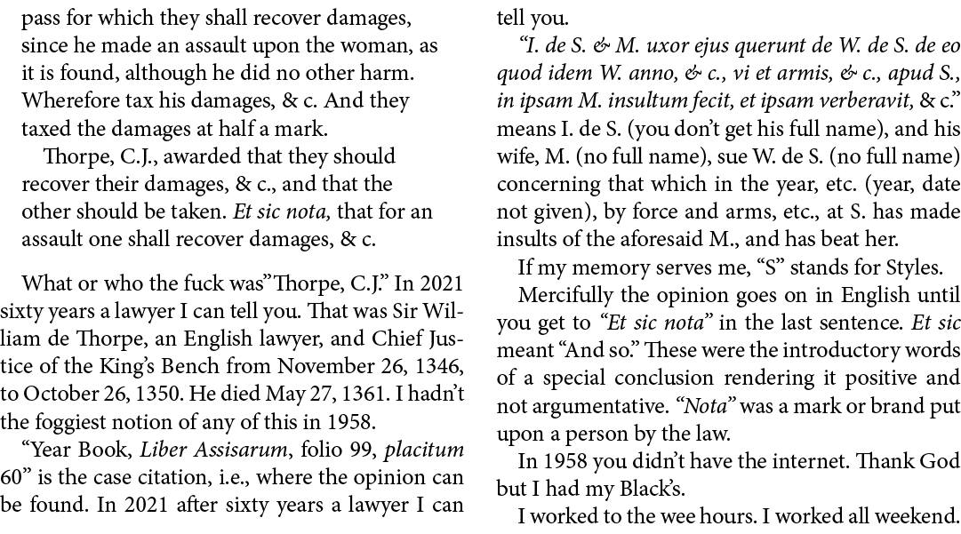 pass for which they shall recover damages, since he made an assault upon the woman, as it is found, although he did n...