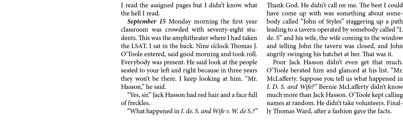 I read the assigned pages but I didn’t know what the hell I read. September 15 Monday morning the first year classroo...