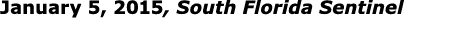 January 5, 2015, South Florida Sentinel