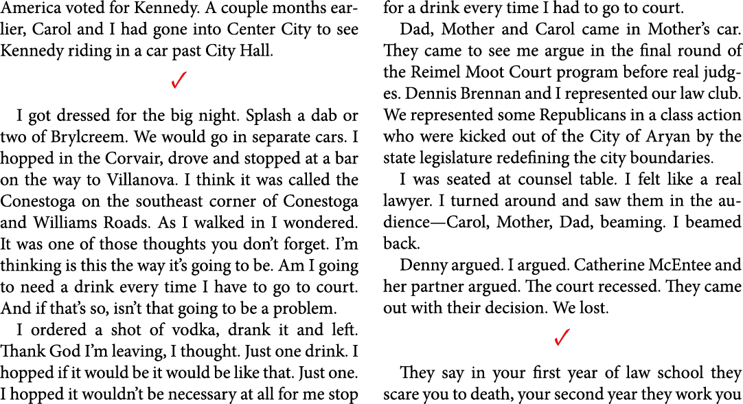 America voted for Kennedy. A couple months earlier, Carol and I had gone into Center City to see Kennedy riding in a ...