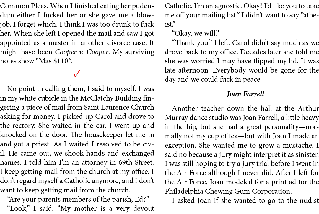 Common Pleas. When I finished eating her pudendum either I fucked her or she gave me a ﻿blowjob, I forget which. I th...