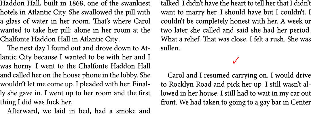 Haddon Hall, built in 1868, one of the swankiest hotels in ﻿Atlantic City. She swallowed the pill with a glass of wat...