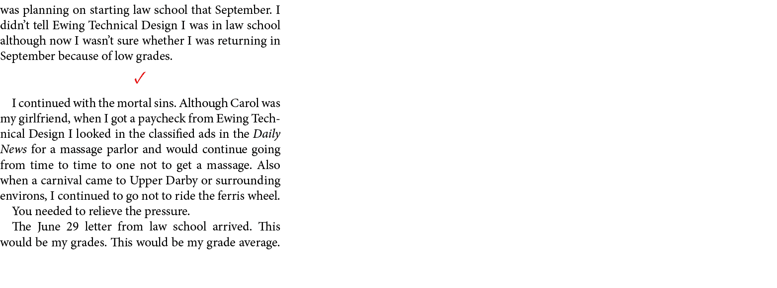 was planning on starting law school that September. I didn’t tell ﻿Ewing Technical Design I was in law school althoug...