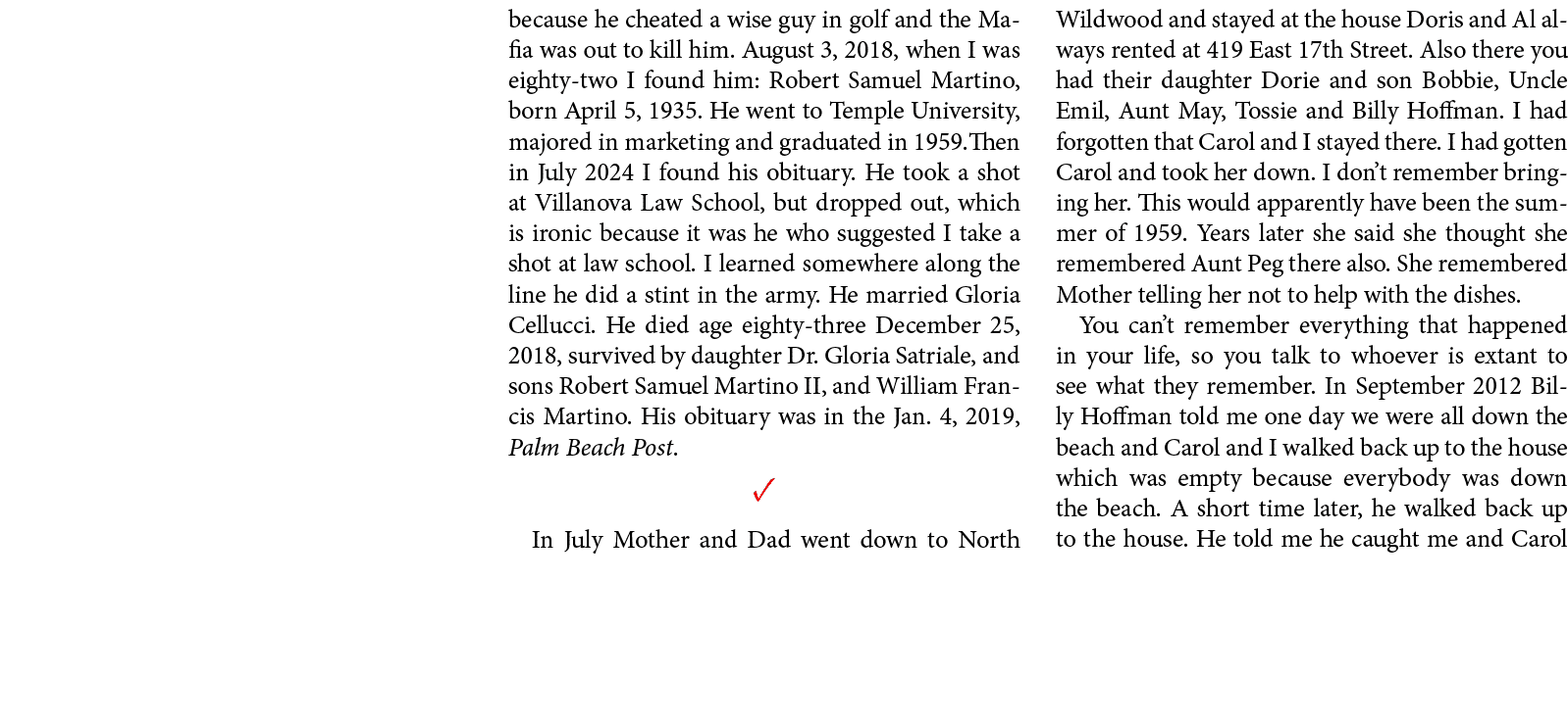 because he cheated a wise guy in golf and the Mafia was out to kill him. August 3, 2018, when I was eighty-two I foun...
