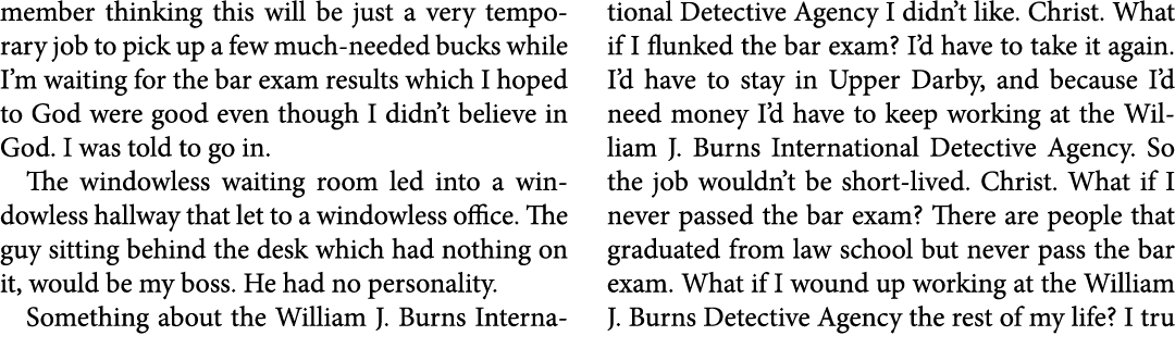 member thinking this will be just a very temporary job to pick up a few much-needed bucks while I’m waiting for the b...