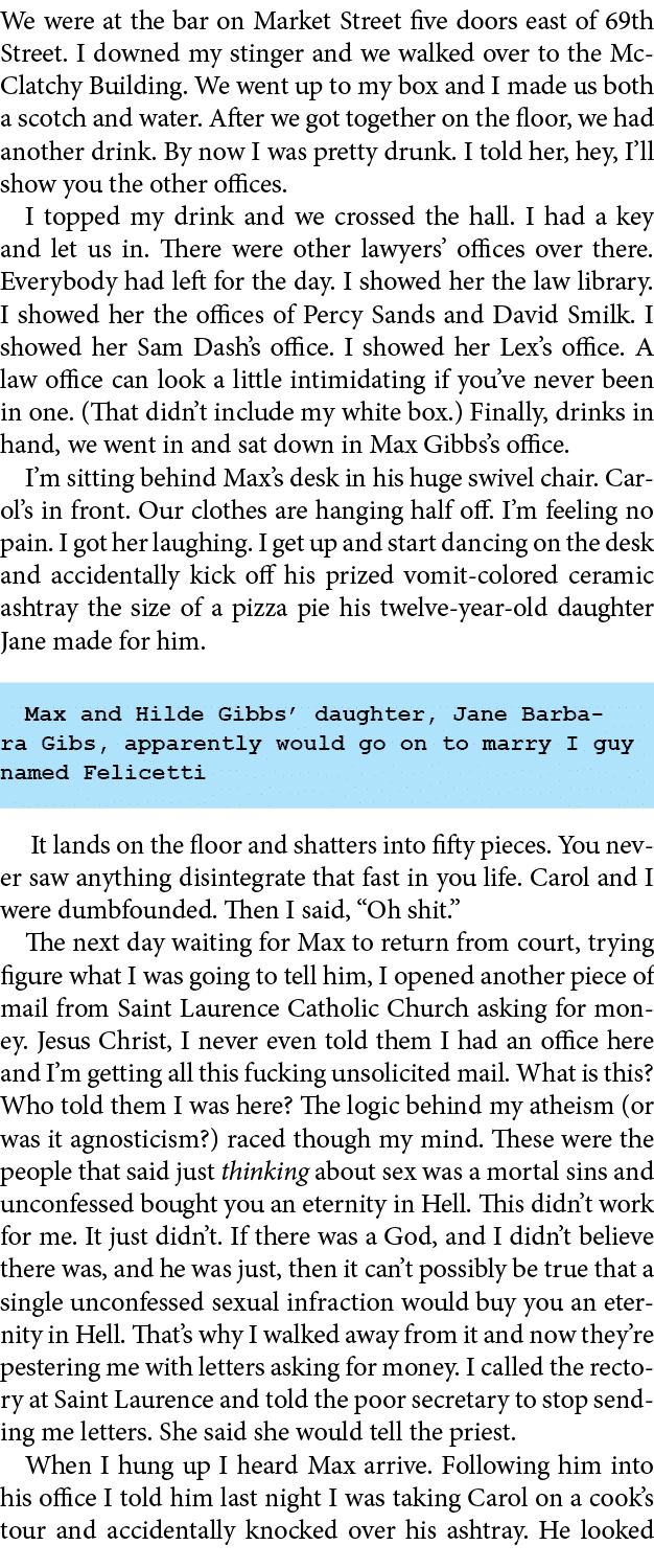 We were at the bar on Market Street five doors east of 69th Street. I downed my stinger and we walked over to the ﻿Mc...