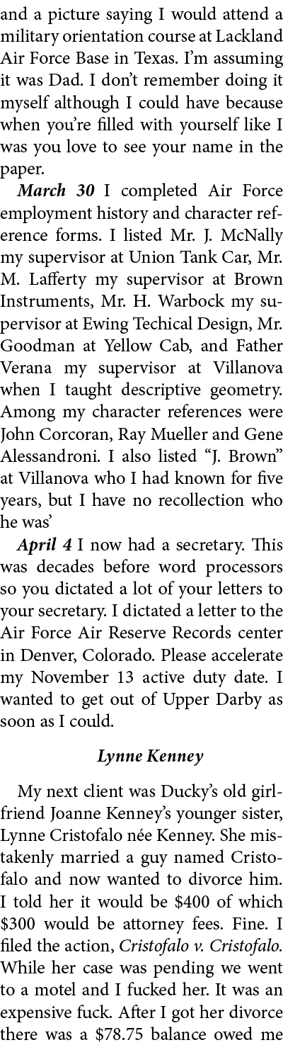 and a picture saying I would attend a military orientation course at ﻿Lackland ﻿Air Force Base in Texas. I’m assuming...