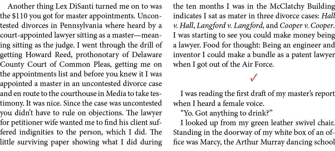 Another thing ﻿Lex DiSanti turned me on to was the $110 you got for master appointments. Uncontested divorces in Penn...
