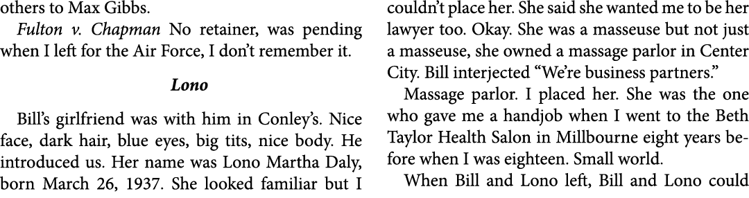 others to Max Gibbs. Fulton v. Chapman No retainer, was pending when I left for the ﻿Air Force, I don’t remember it. ...