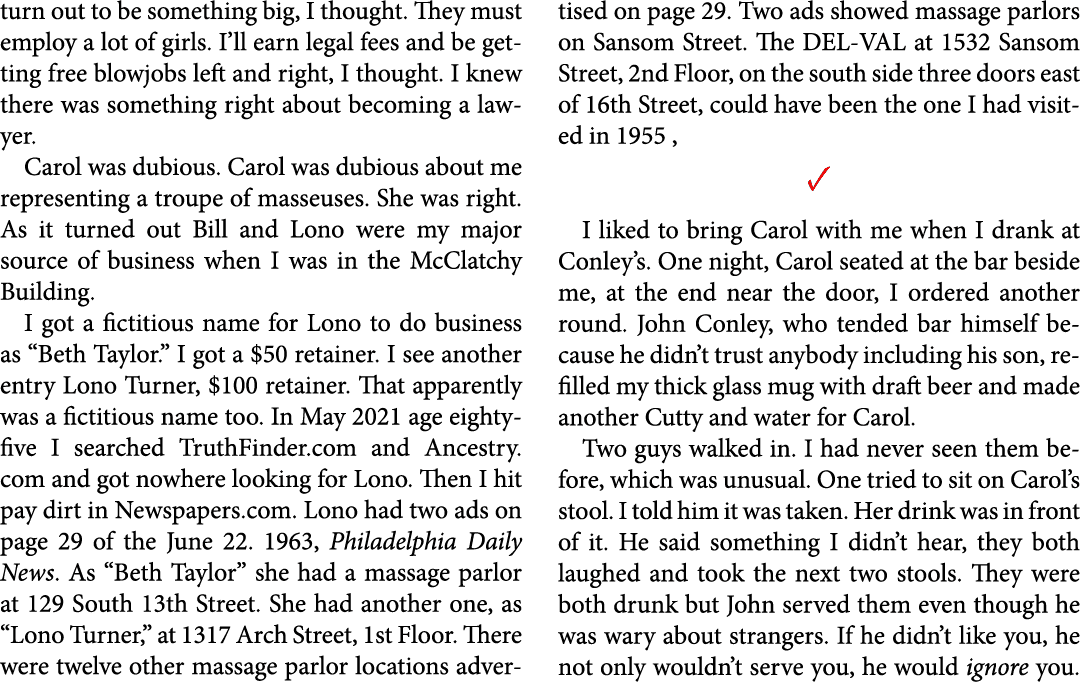 turn out to be something big, I thought. They must employ a lot of girls. I’ll earn legal fees and be getting free bl...