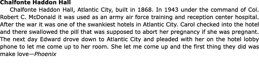 Chalfonte Haddon Hall ﻿Chalfonte Haddon Hall, ﻿Atlantic City, built in 1868. In 1943 under the command of Col. Rober...
