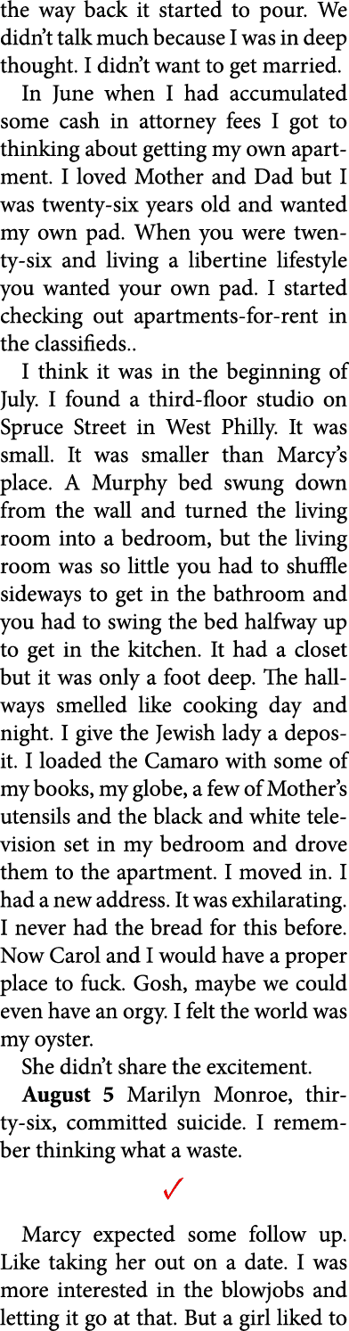 the way back it started to pour. We didn’t talk much because I was in deep thought. I didn’t want to get married. In ...