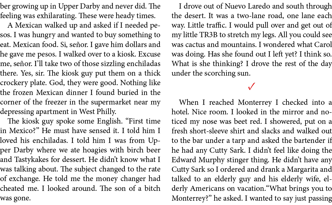 ber growing up in ﻿Upper Darby and never did. The feeling was exhilarating. These were heady times. A Mexican walked ...