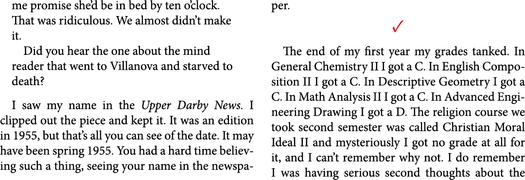 me promise she’d be in bed by ten o’clock. That was ridiculous. We almost didn’t make it. Did you hear the one about ...