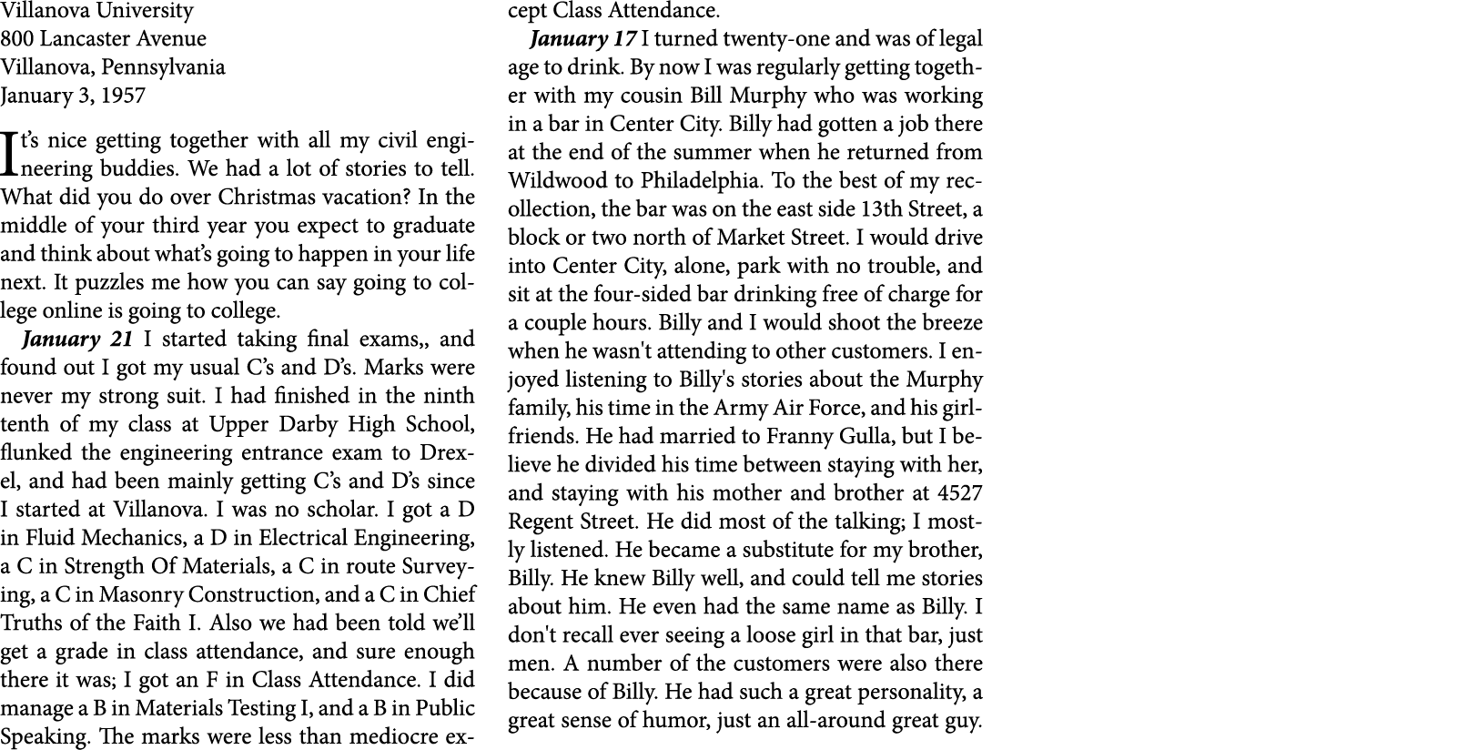 Villanova University 800 Lancaster Avenue Villanova, Pennsylvania January 3, 1957 It’s nice getting together with all...