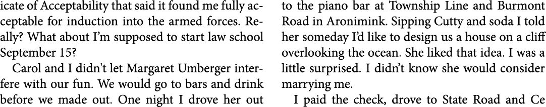 icate of Acceptability that said it found me fully acceptable for induction into the armed forces. Really? What about...