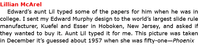 Lillian McArel Edward’s aunt Lil typed some of the papers for him when he was in college. I sent my Edward Murphy des...