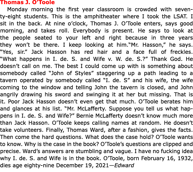 Thomas J. O’Toole Monday morning the first year classroom is crowded with seventy-eight students. This is the amphith...