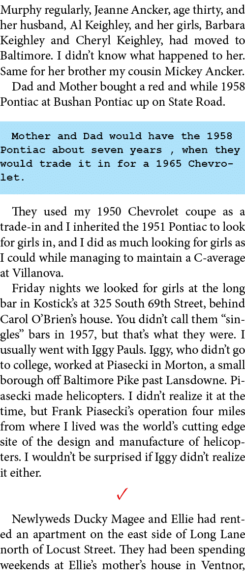 Murphy regularly, ﻿Jeanne Ancker, age thirty, and her husband, Al Keighley, and her girls, ﻿Barbara Keighley and ﻿Che...