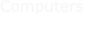 Computers