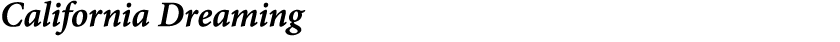 California Dreaming