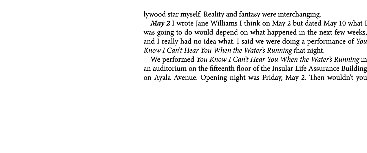 lywood star myself. Reality and fantasy were interchanging. May 2￼ I wrote ﻿﻿Jane Williams I think on May 2 but dated...