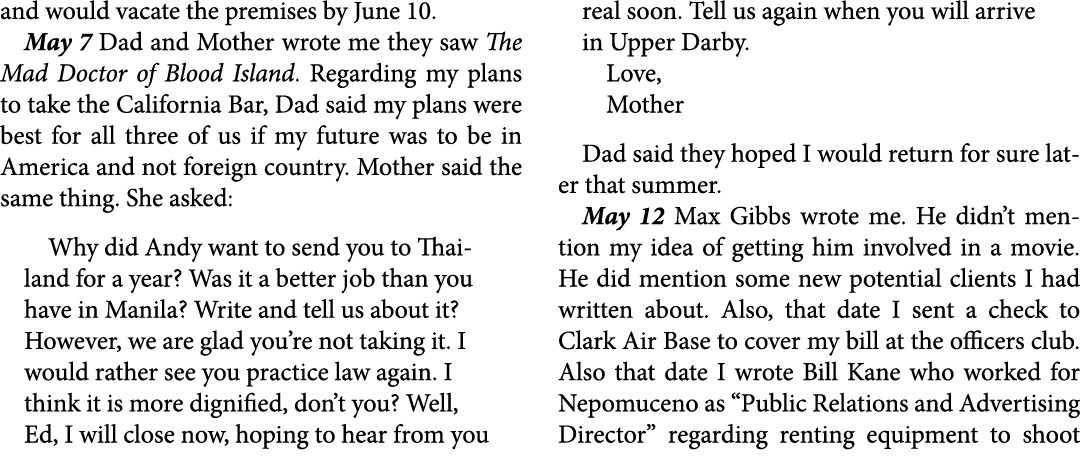 and would vacate the premises by June 10. May 7 Dad and Mother wrote me they saw ﻿The ﻿Mad Doctor of Blood Island. Re...