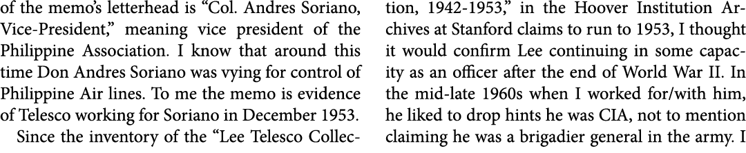 of the memo’s letterhead is “Col. Andres Soriano, Vice President,” meaning vice president of the Philippine Associati...