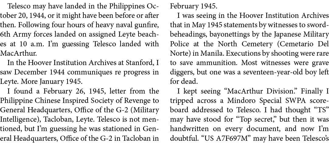 Telesco may have landed in the Philippines October 20, 1944, or it might have been before or after then. Following fo...