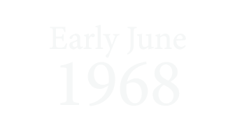 Early June 1968
