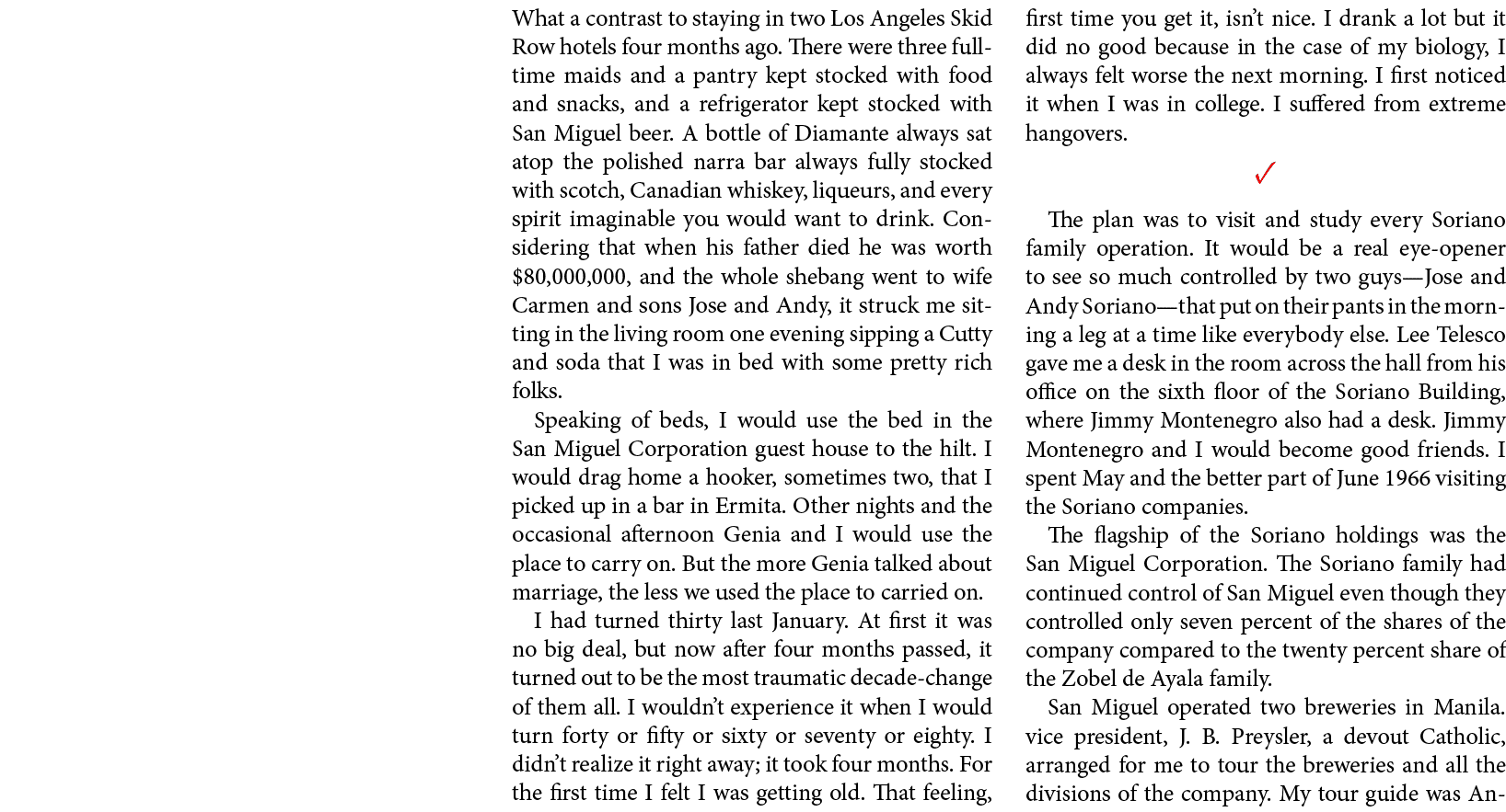 What a contrast to staying in two ﻿Los Angeles Skid Row hotels four months ago. There were three full time maids and ...