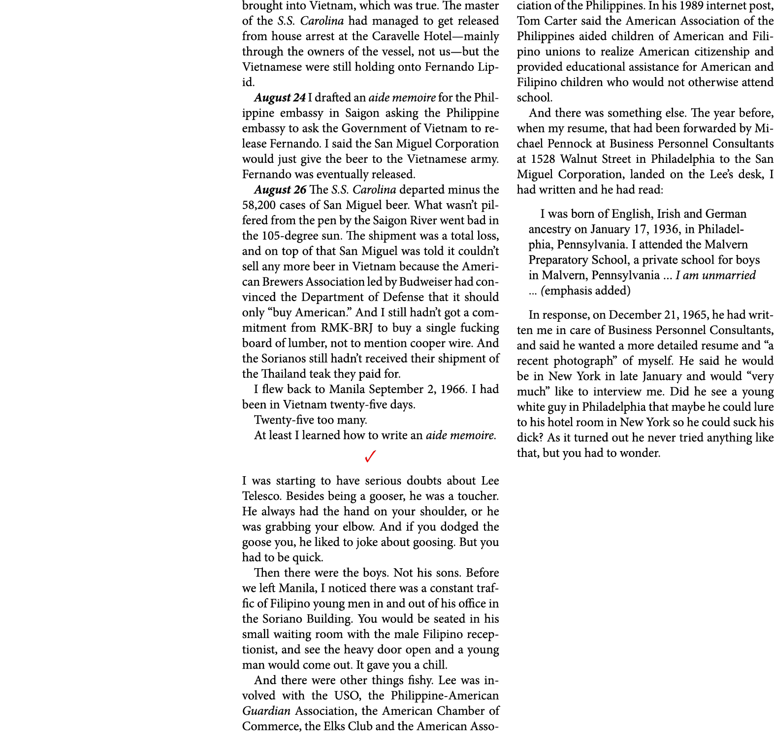 brought into Vietnam, which was true. The master of the ﻿S.S. Carolina had managed to get released from house arrest ...