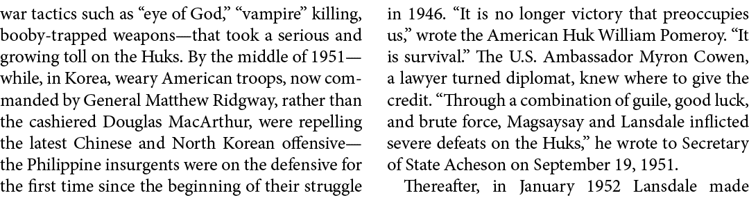 war tactics such as “eye of God,” “vampire” killing, booby trapped weapons—that took a serious and growing toll on th...