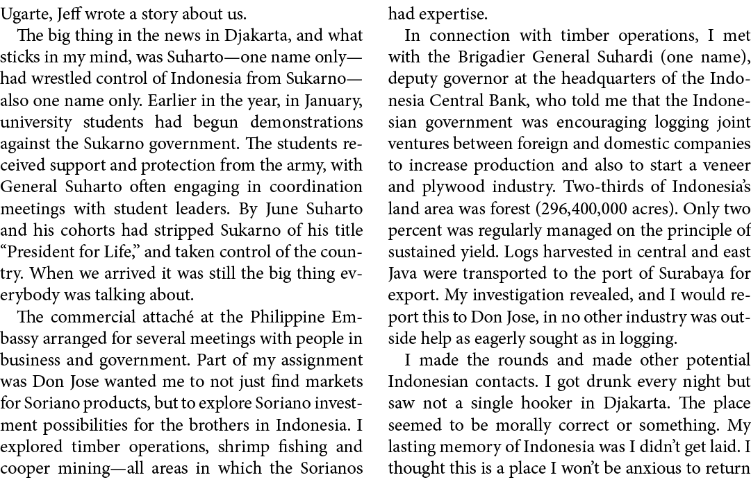 Ugarte, Jeff wrote a story about us. The big thing in the news in Djakarta, and what sticks in my mind, was Suharto—o...